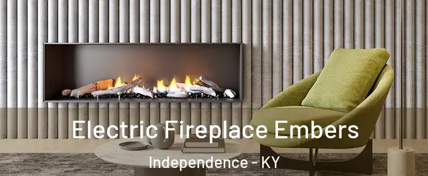  Electric Fireplace Embers Independence - KY