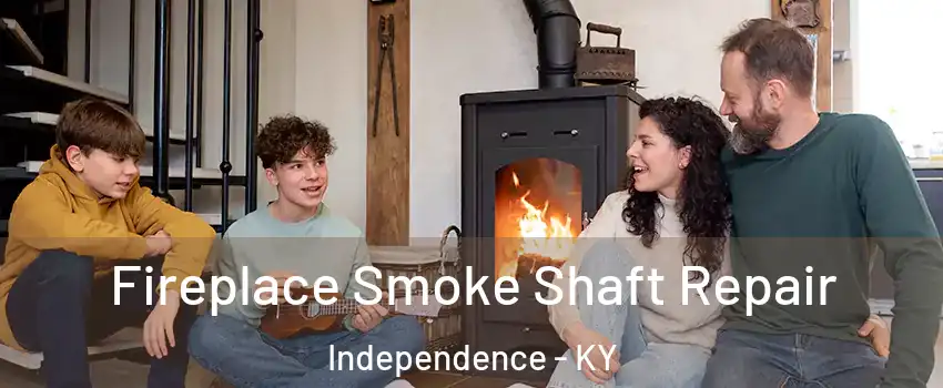  Fireplace Smoke Shaft Repair Independence - KY